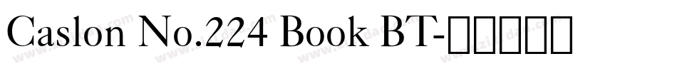 Caslon No.224 Book BT字体转换